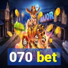 070 bet